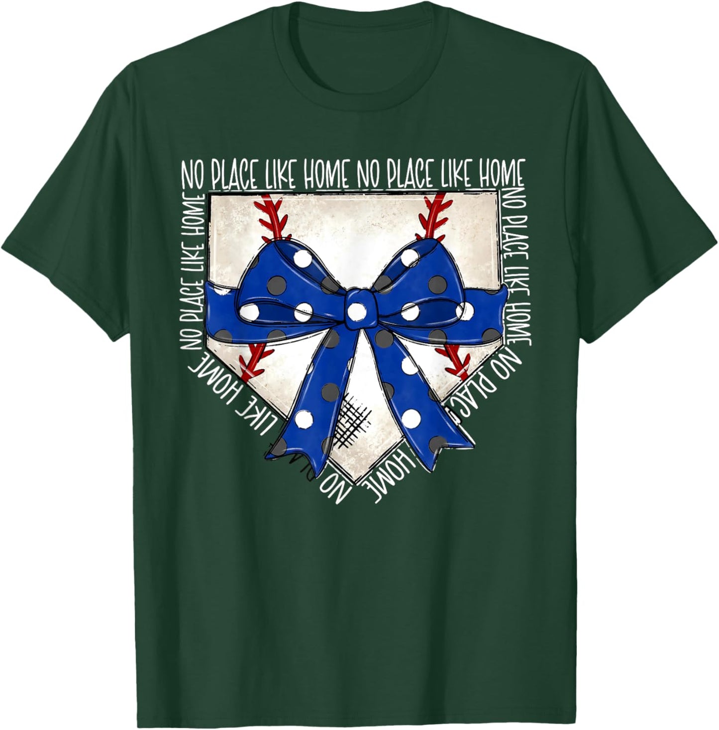 No Place Like Home Coquette Bow Game Day Softball Baseball T-Shirt - T-Shirt | Forest