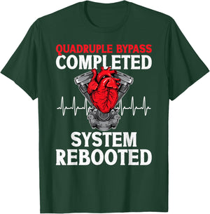 Quadruple Bypass Completed Quadruple Bypass Surgery Recovery T-Shirt - T-Shirt | Forest