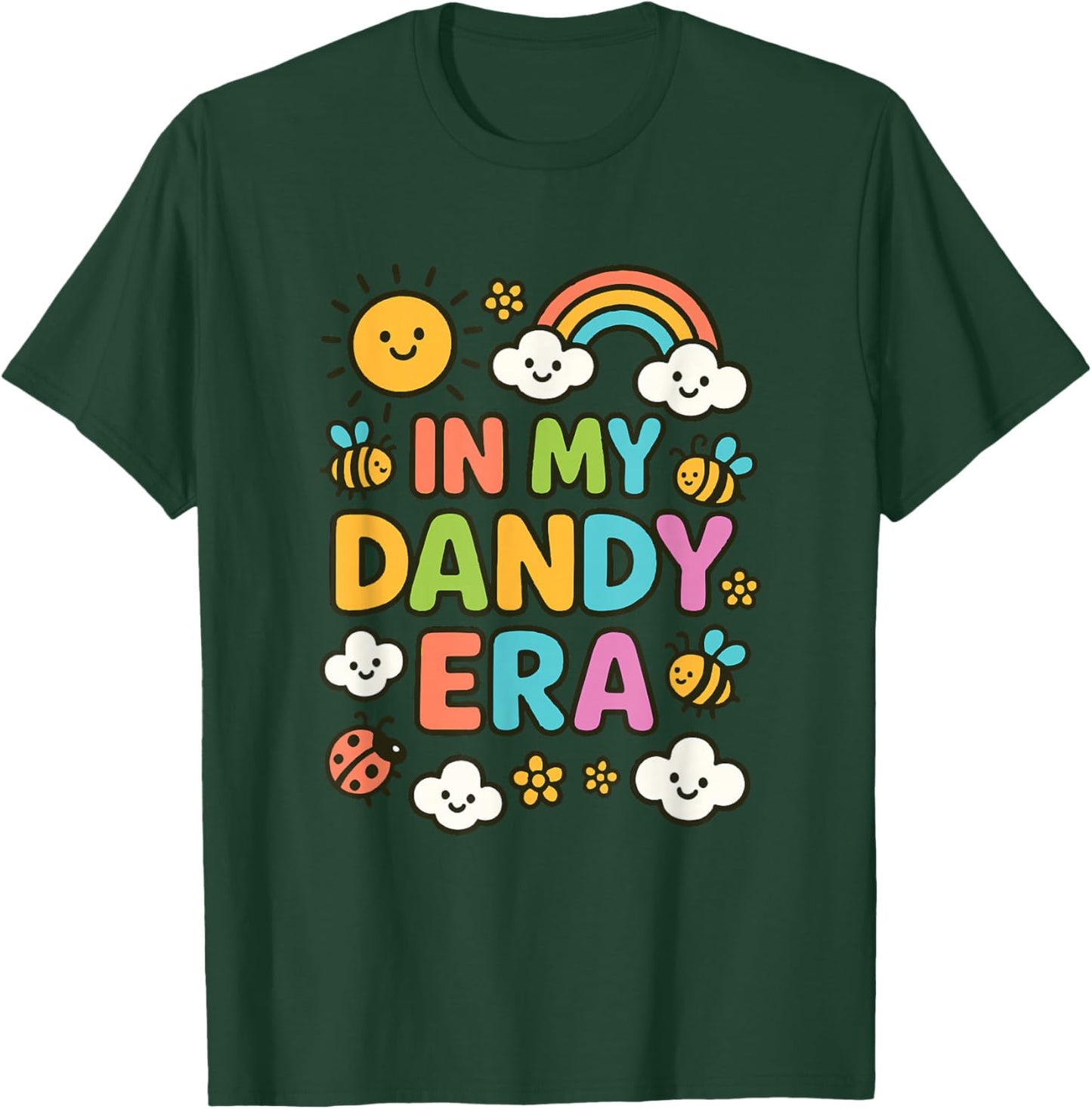 in My Dandy era Funny Kids Cute Costume T-Shirt - T-Shirt | Forest