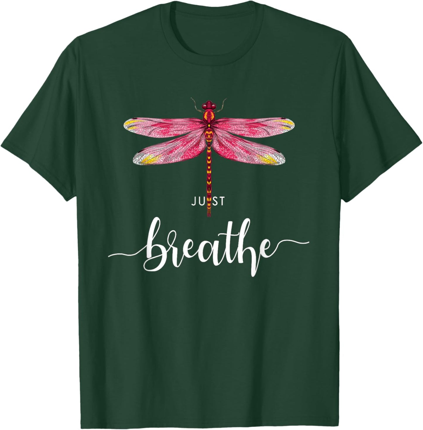 Just Dragonfly Motif Summer Breathe Inspiration Saying T-Shirt - T-Shirt | Forest