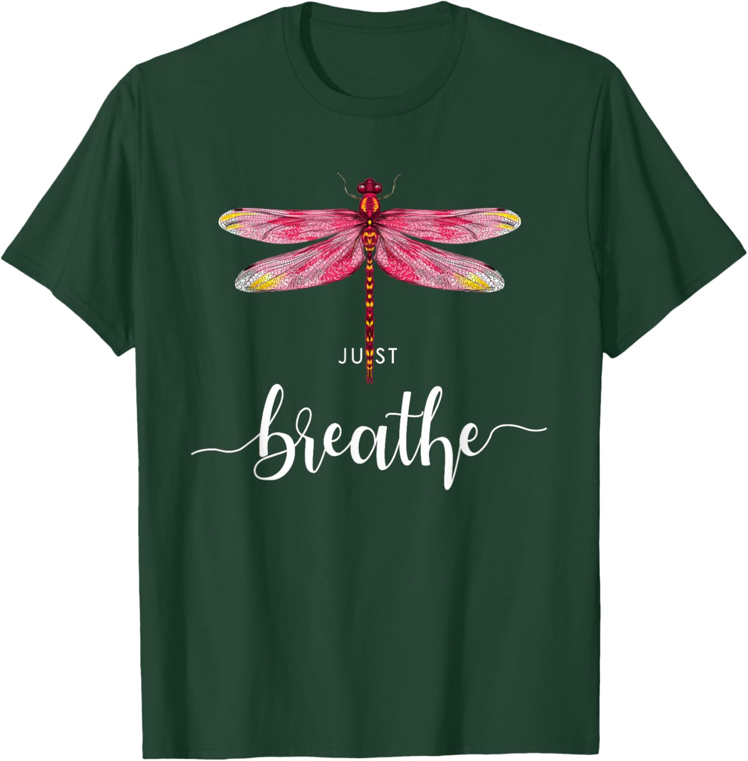 Just Dragonfly Motif Summer Breathe Inspiration Saying T-Shirt - T-Shirt | Forest