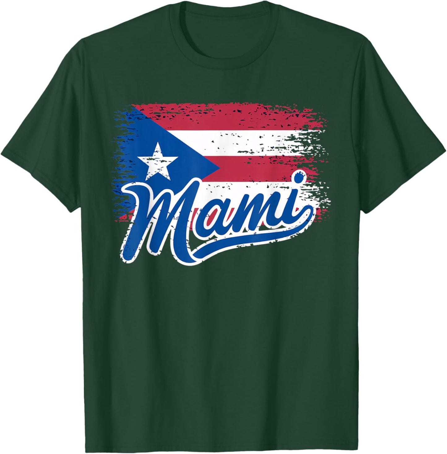 Boricua Mami | Puerto Rican Mother Puerto Rico Flag T-Shirt - T-Shirt | Forest