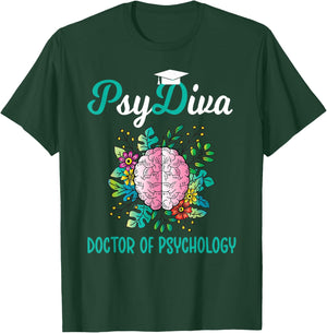 PsyDiva Doctor of Psychology Graduation PsyD Graduate T-Shirt - T-Shirt | Forest