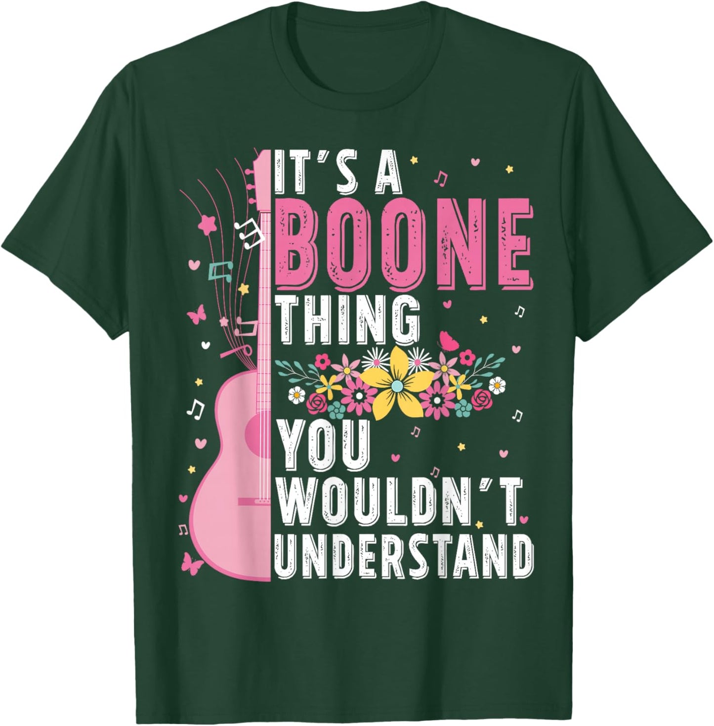 It's A Boone Thing You Wouldn't Understand Boone First Name T-Shirt - T-Shirt | Forest
