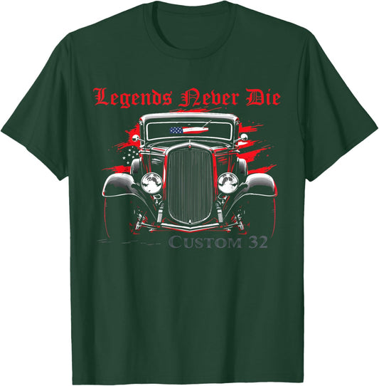 Legends Never Die Custom 1932 Deuce Coupe Classic Hot Rod T-Shirt - T-Shirt | Forest