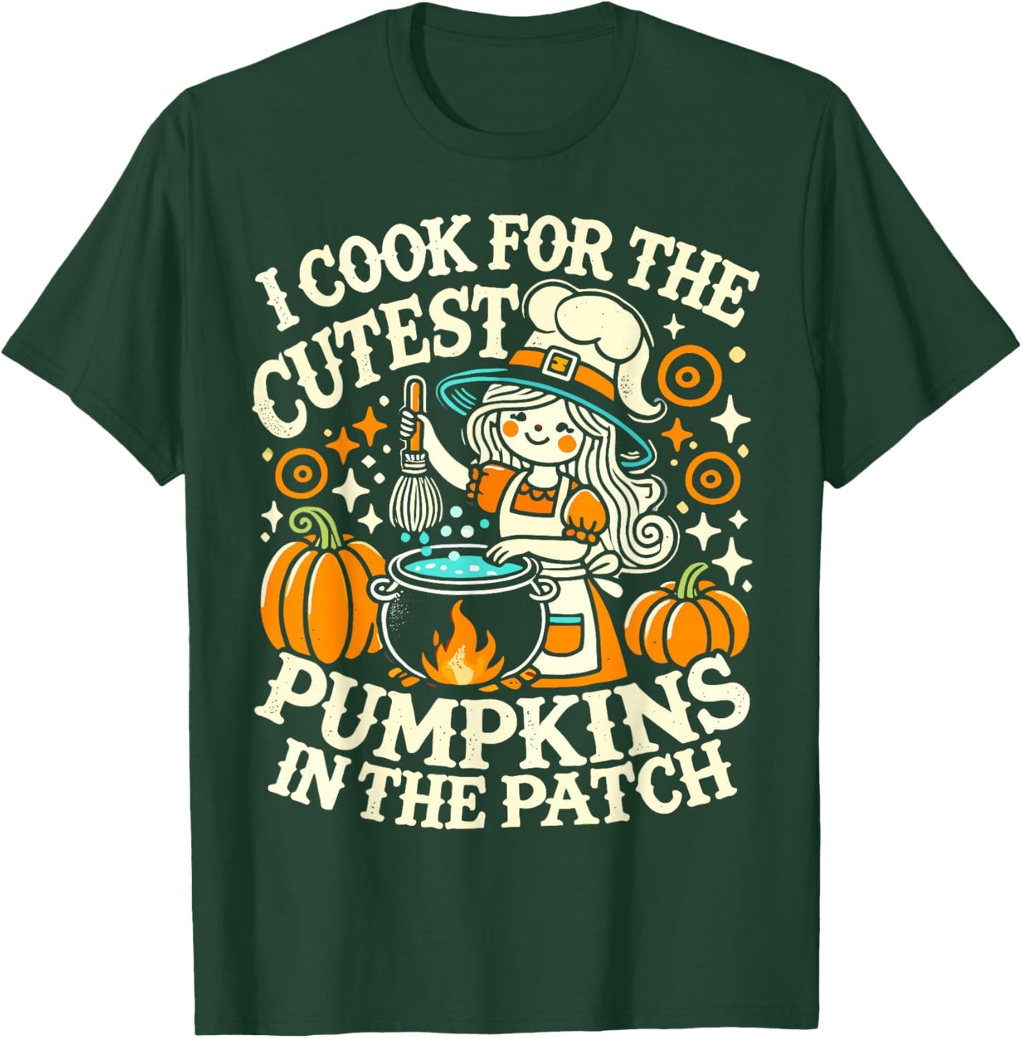 I Cook for The Cutest Pumpkins School Halloween Lunch Lady T-Shirt - T-Shirt | Forest