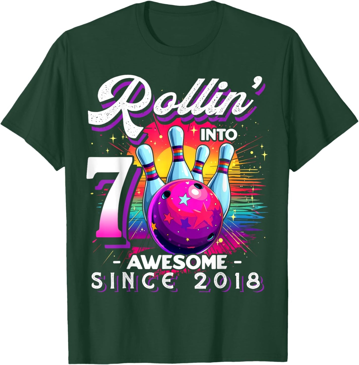 Bowling Party Rollin' 7 Awesome 2018 7th Birthday Girls T-Shirt - T-Shirt | Forest