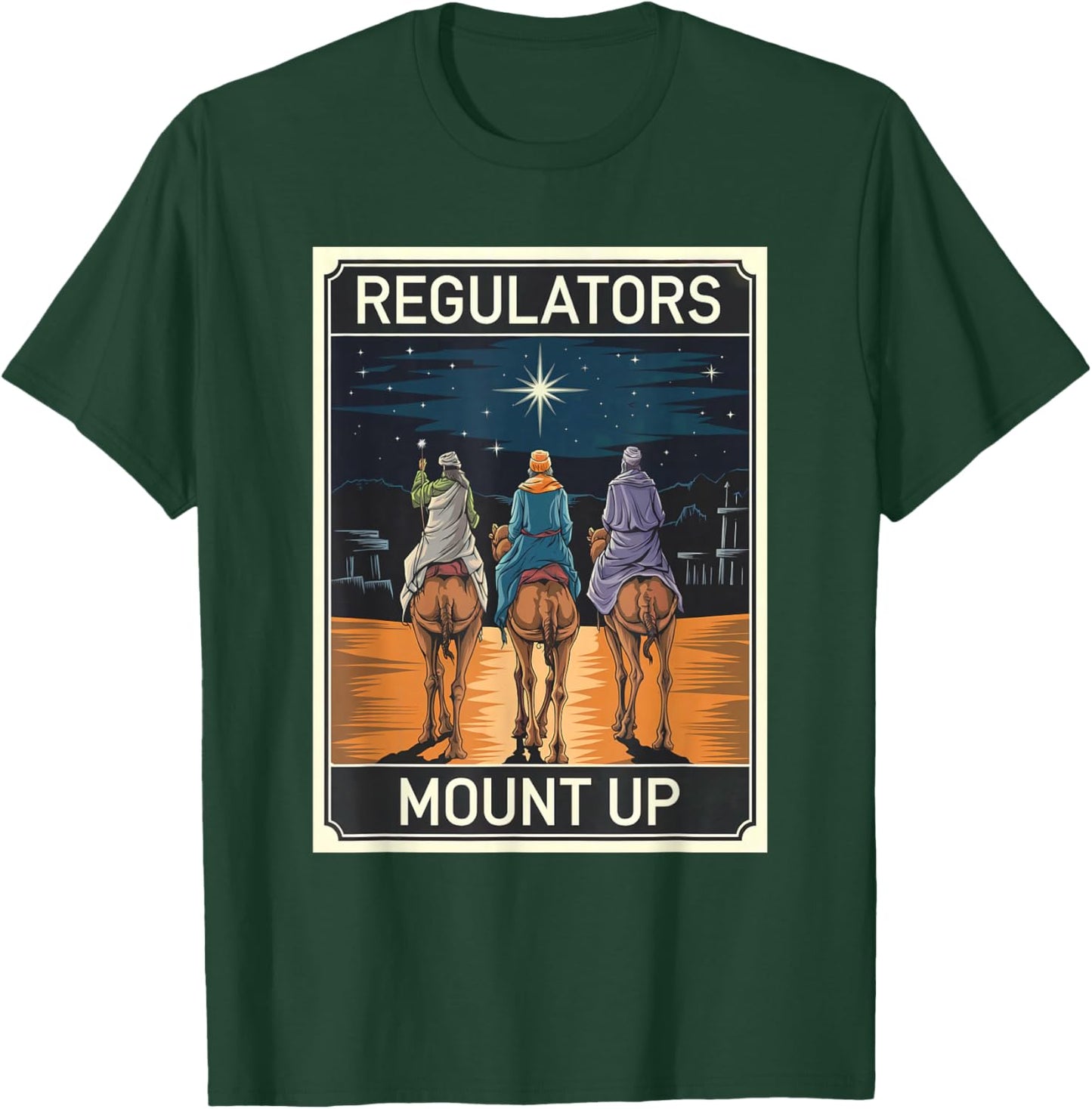 Regulator Mount Up Christmas Reindeer T-Shirt - T-Shirt | Forest
