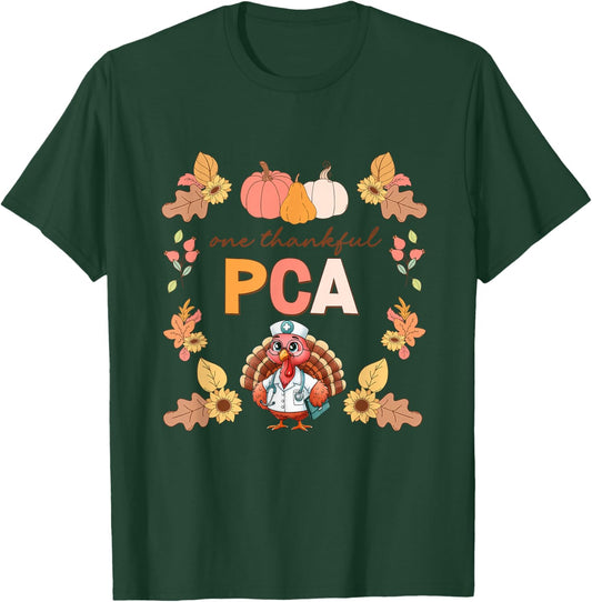 One Thankful PCA Turkey Thanksgiving Fall Scrub Women Men T-Shirt - T-Shirt | Forest