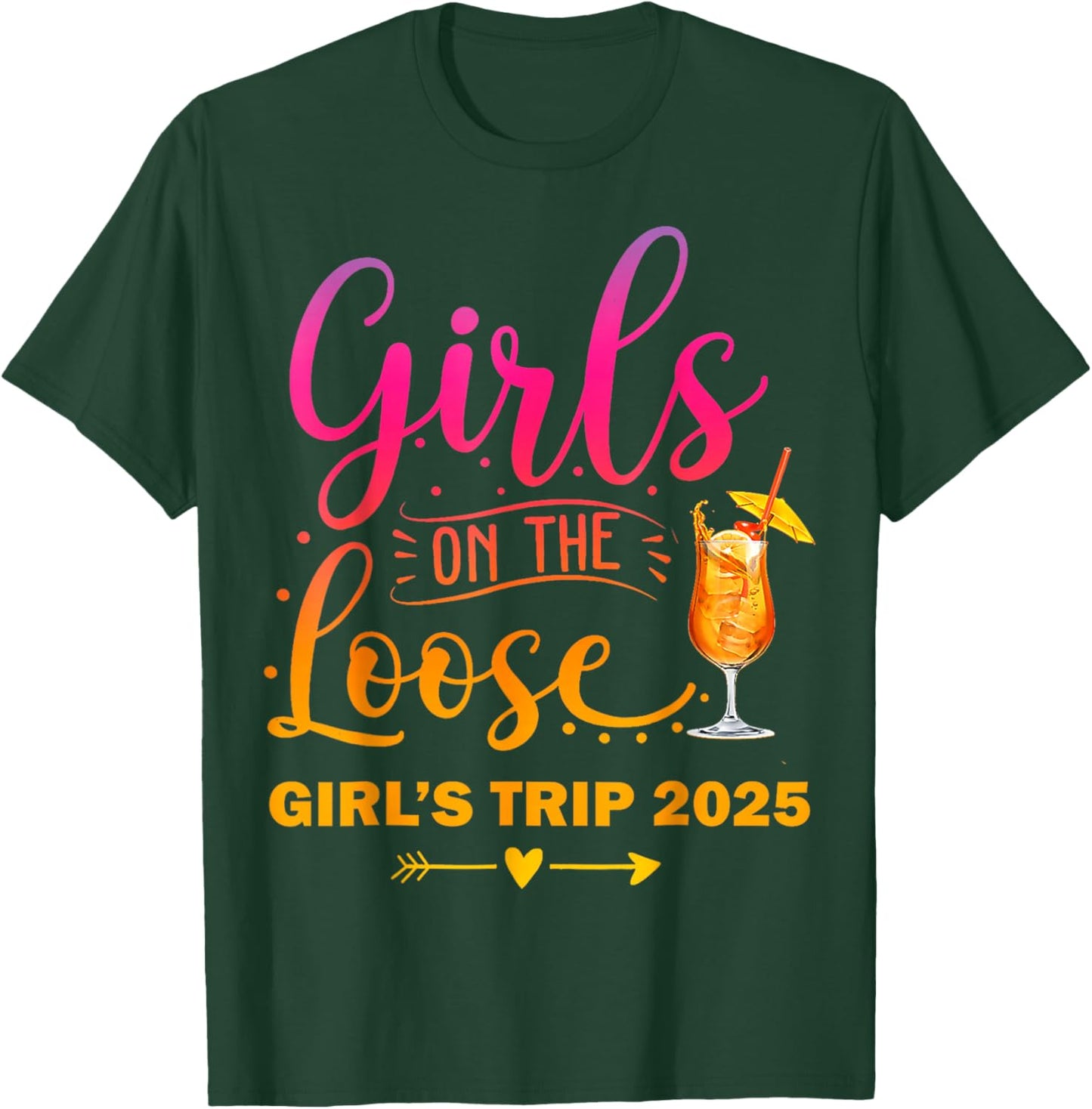 Girls On The Loose, Tie Dye Girls Weekend Trip 2025 T-Shirt - T-Shirt | Forest