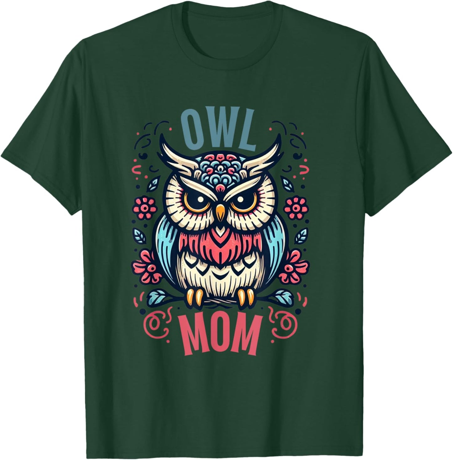 Owl Mom Shirt Nocturnal Bird Wildlife Owls Owl Lover T-Shirt - T-Shirt | Forest