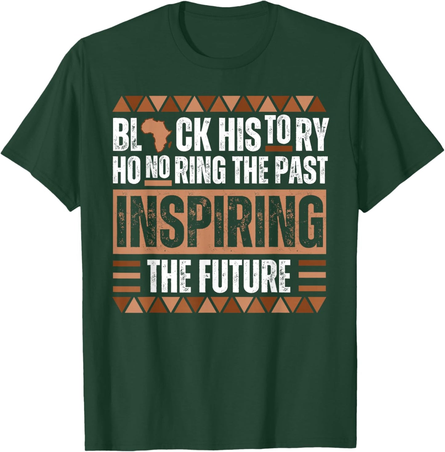 Honoring Past Inspiring Future Black History Month Melanin T-Shirt - T-Shirt | Forest