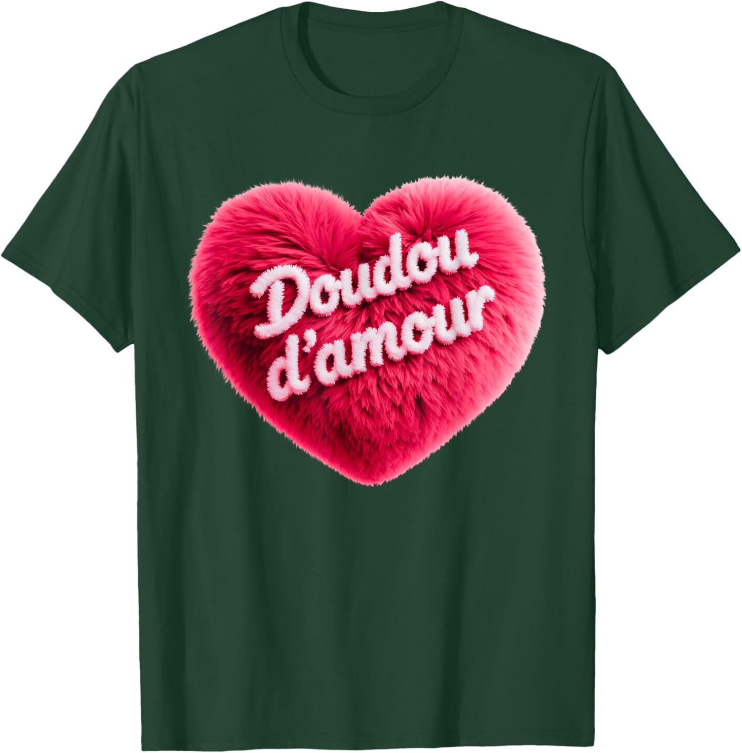 Doudou D'Amour Cute and Humorous Valentine's Day T-Shirt - T-Shirt | Forest