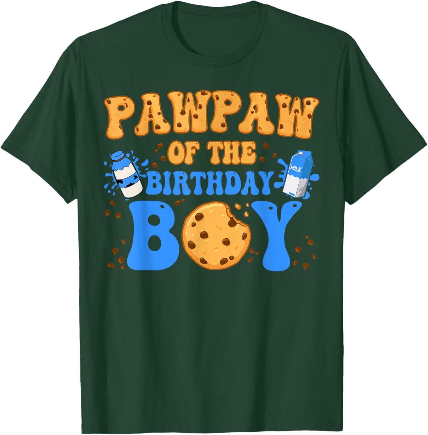 Pawpaw Of The Birthday Boy Milk and Cookies Lover T-Shirt - T-Shirt | Forest