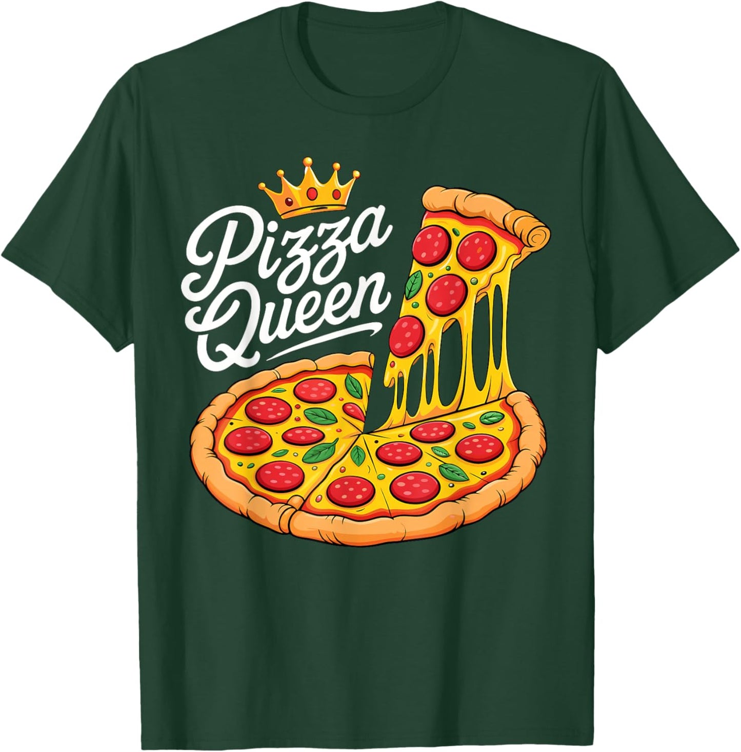 Pizza Queen Fun Girls Women Pizza Food Lovers T-Shirt - T-Shirt | Forest