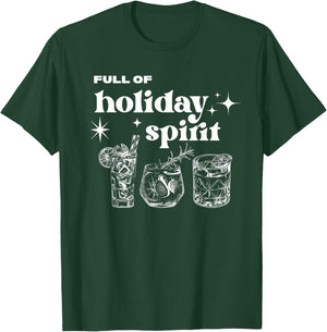 Christmas Full of Holiday Spirit Cocktail Club Women Men T-Shirt - T-Shirt | Forest