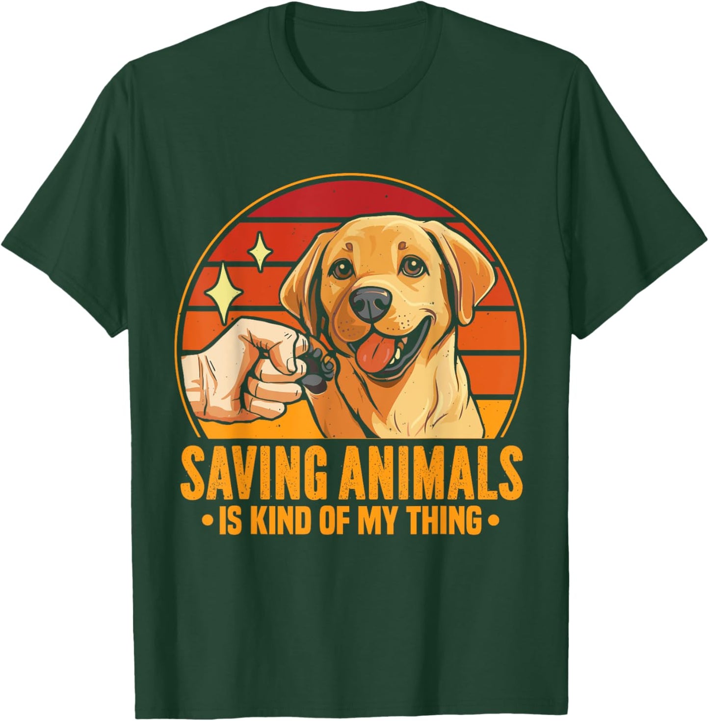 Saving Animals Is Kind Of My Thing Dog Rescue Adopt Dogs T-Shirt - T-Shirt | Forest