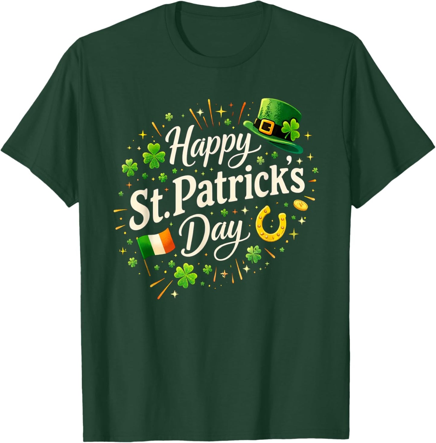 Happy Saint Patrick's Day Celebration Irish St Patrick's Day T-Shirt - T-Shirt | Forest