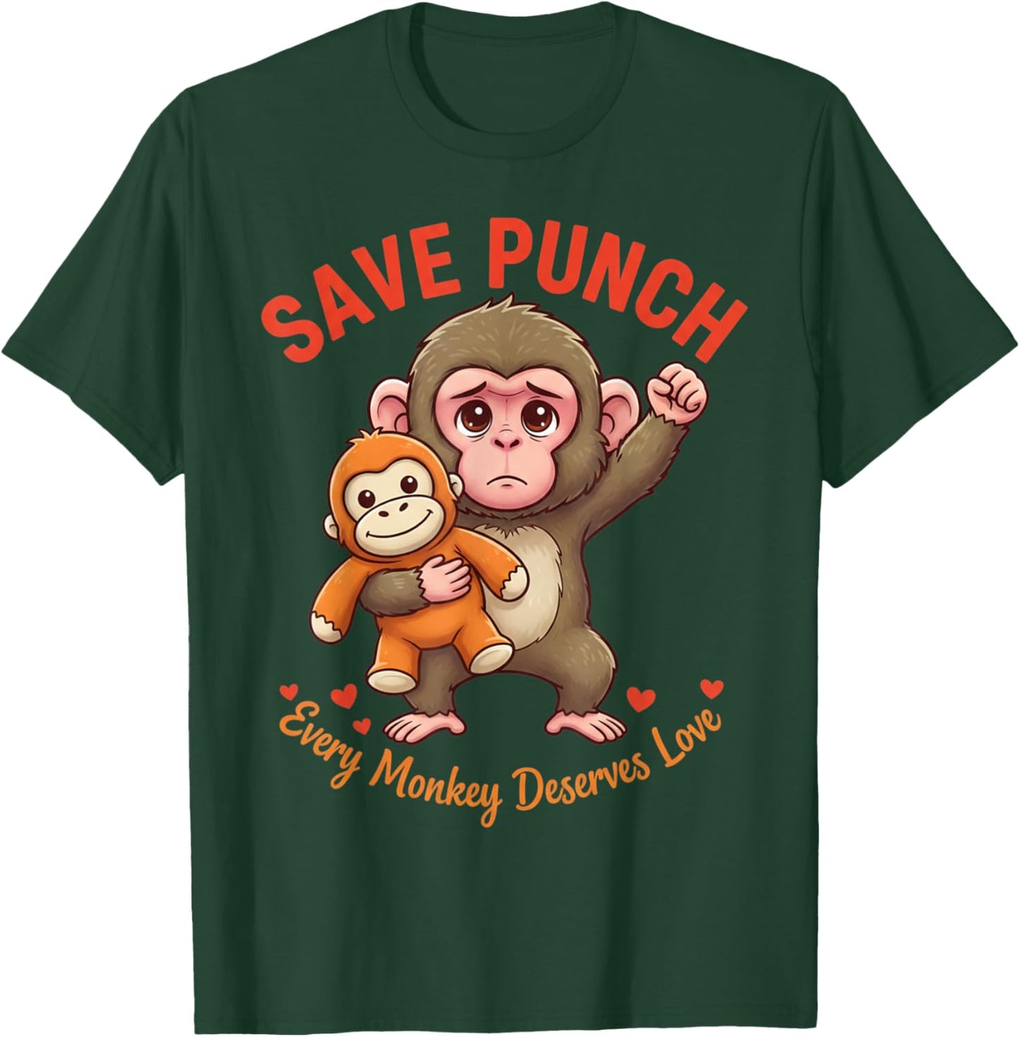 Save Punch Every Monkey Deserves Love T-Shirt - T-Shirt | Forest