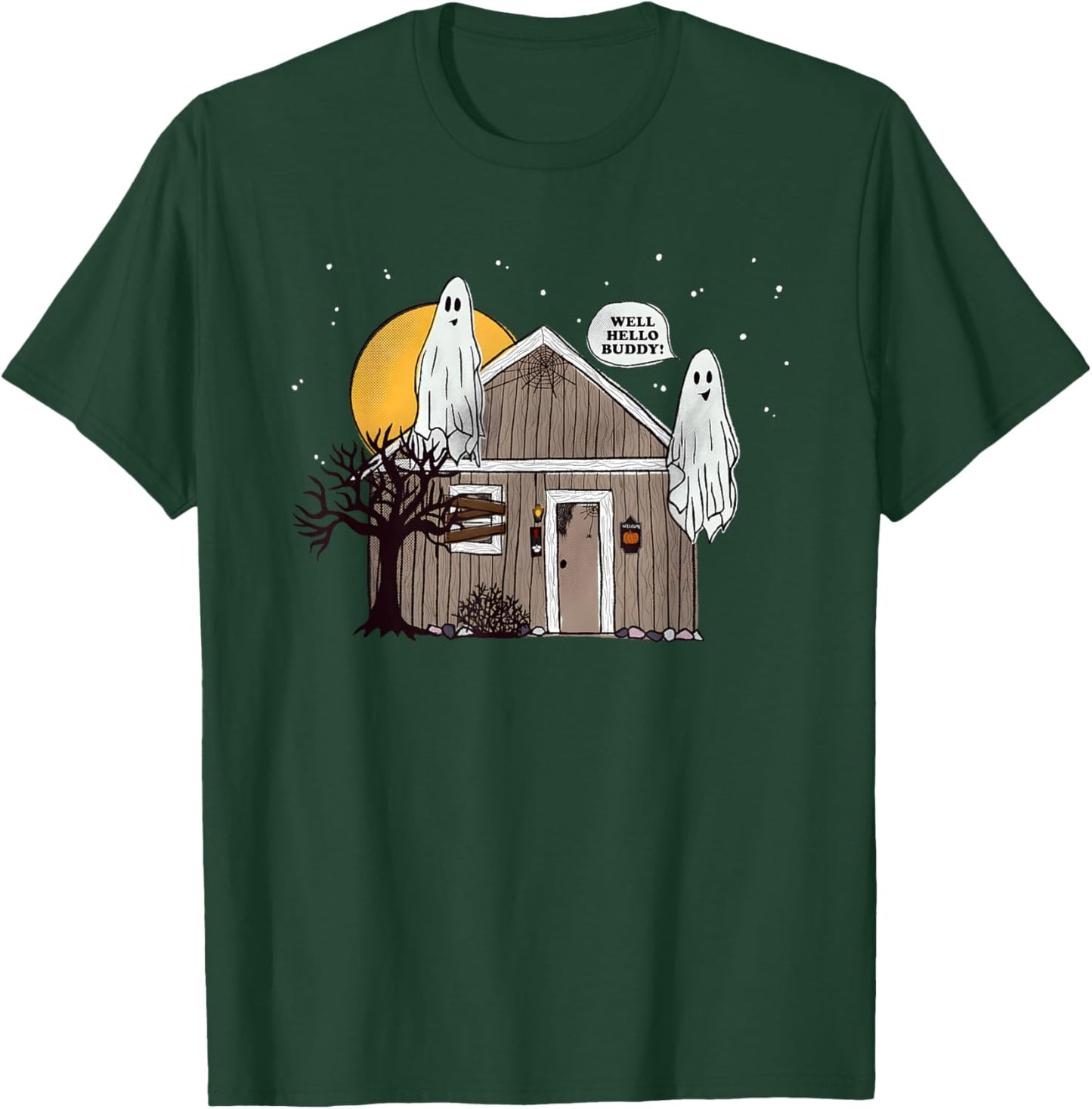 Well Hello Buddy Halloween 2024 T-Shirt - T-Shirt | Forest