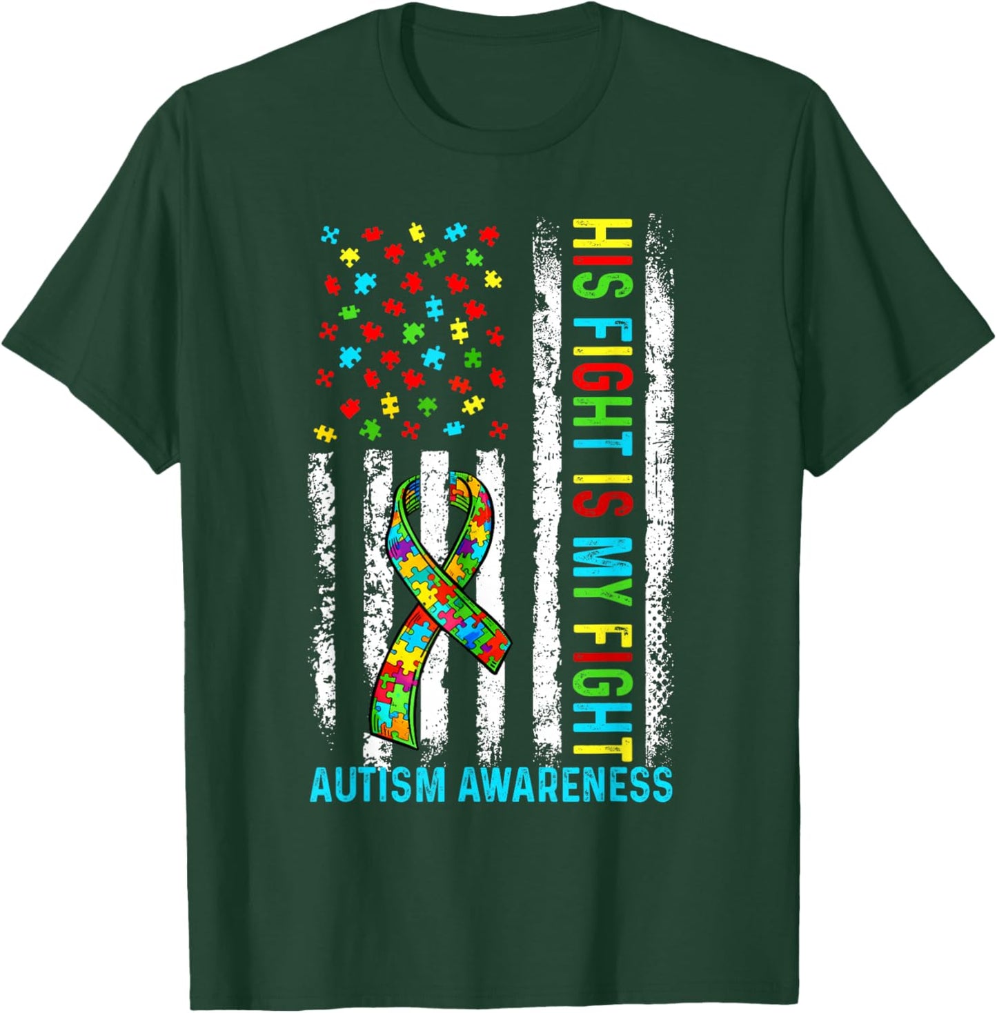 His Fight is My Fight Autism Awareness Support Ribbon Puzzel T-Shirt - T-Shirt | Forest