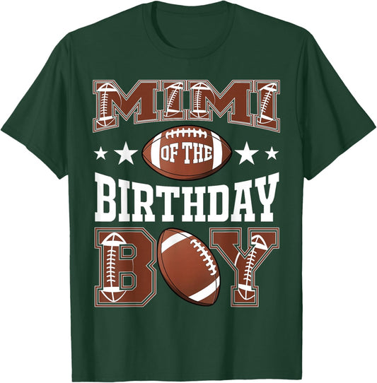 Mimi Of The Birthday Boy Football Game Day T-Shirt - T-Shirt | Forest
