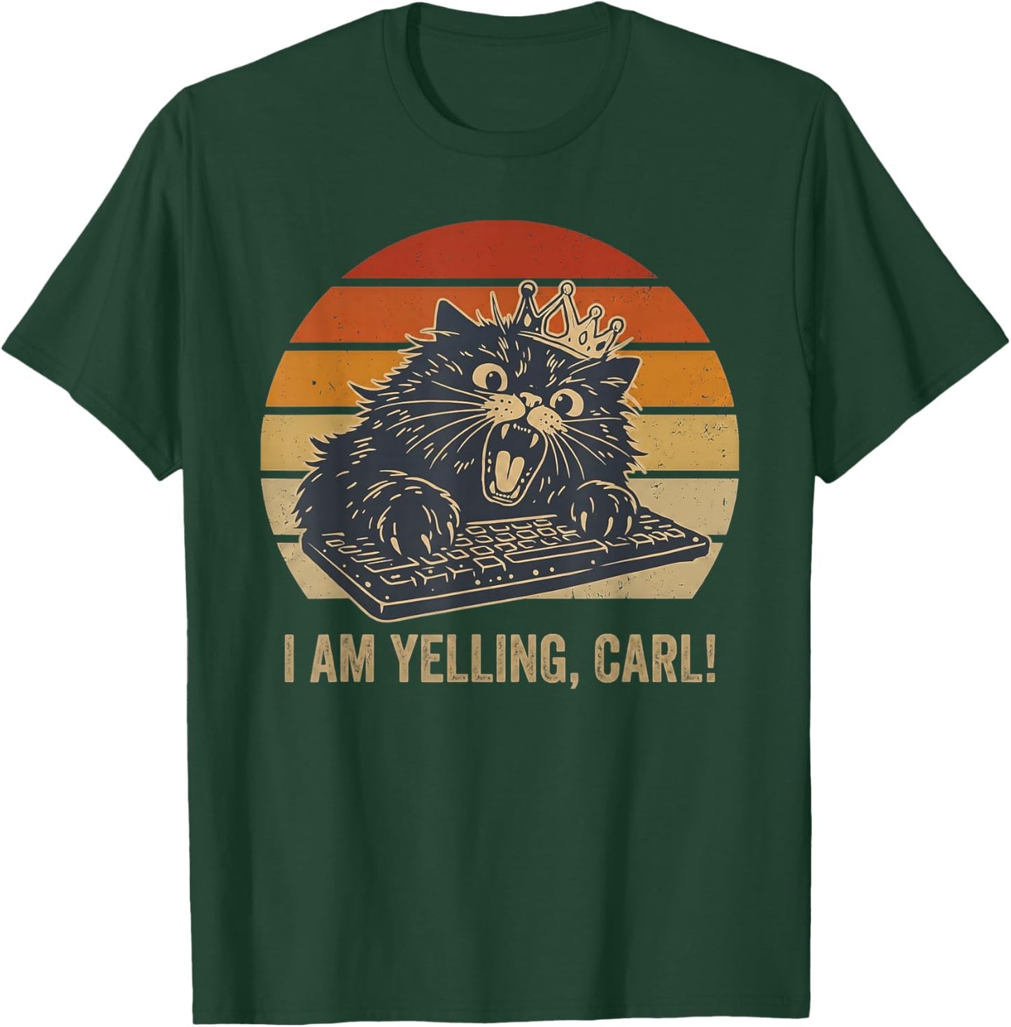 I Am Yelling Carl Funny Cat Keyboard Retro Vintage Cute T-Shirt - T-Shirt | Forest