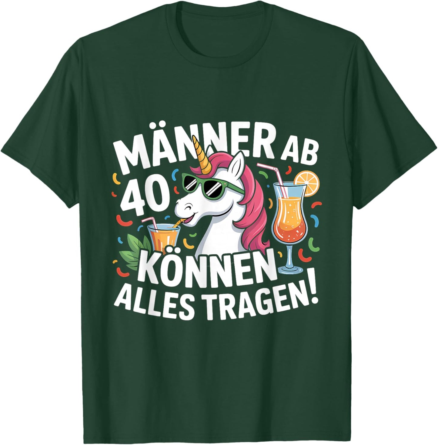 Männer Ab 40 Können Alles Tragen Einhorn T-Shirt - T-Shirt | Forest