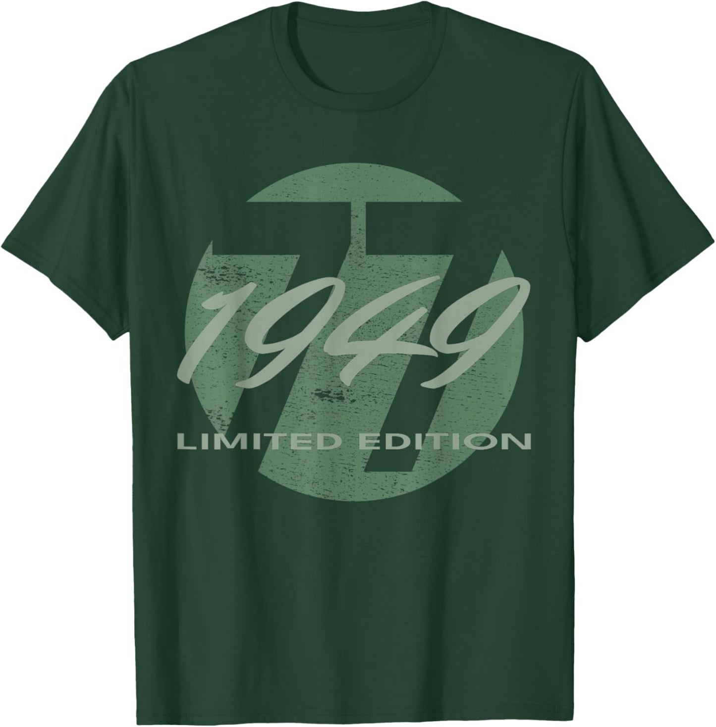 77th Birthday Man Woman 77 Years 1949 Funny Gift T-Shirt - T-Shirt | Forest