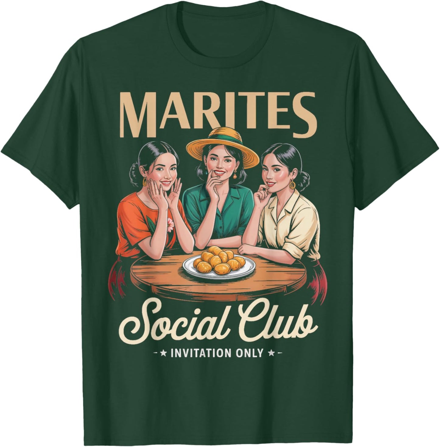 Marites Social Club Pinoy Pinay Filipino Country Philippines T-Shirt - T-Shirt | Forest