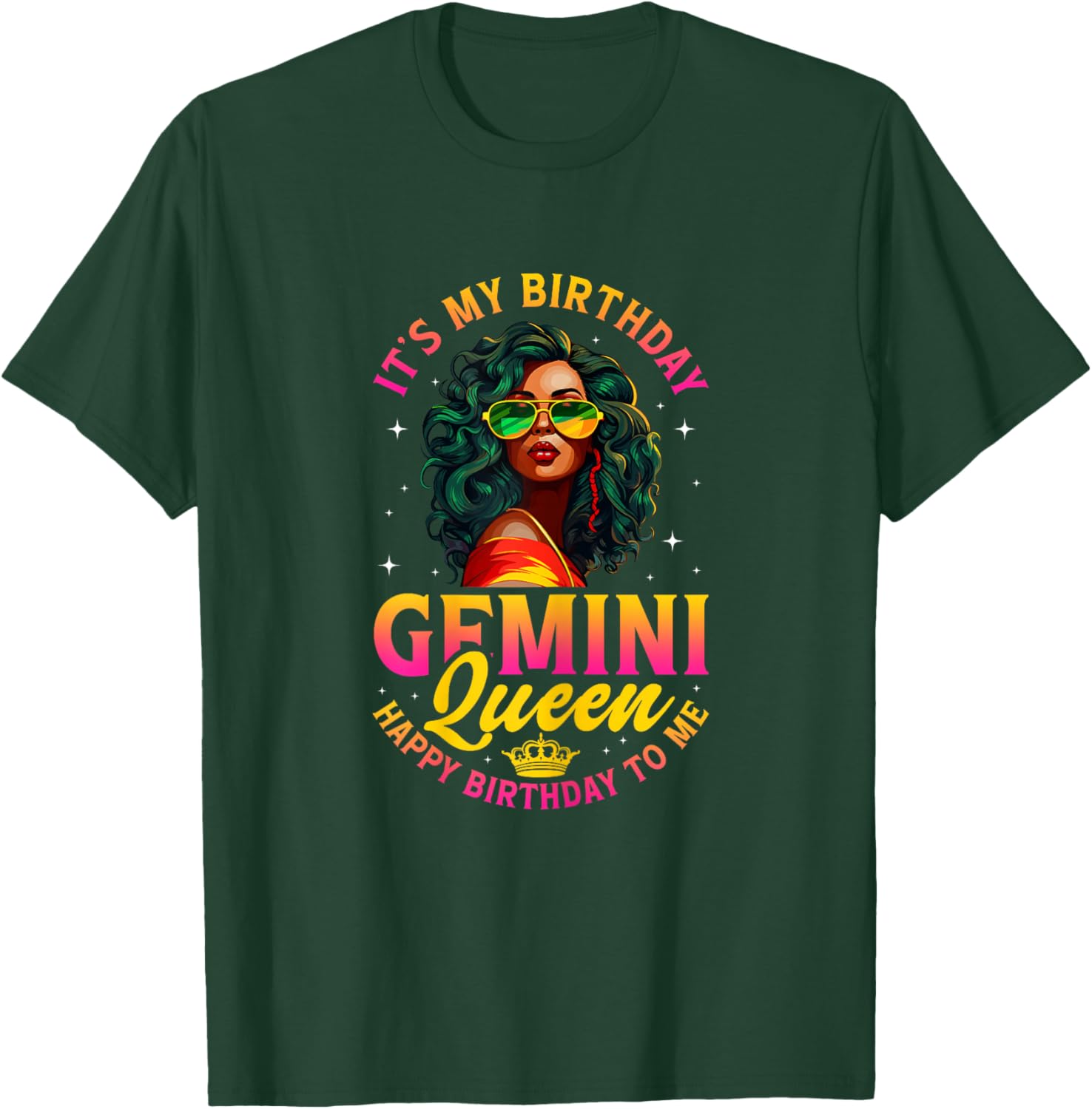 It's My Birthday Gemini Queen Happy Birthday to Me T-Shirt - T-Shirt | Forest
