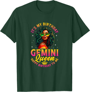 It's My Birthday Gemini Queen Happy Birthday to Me T-Shirt - T-Shirt | Forest