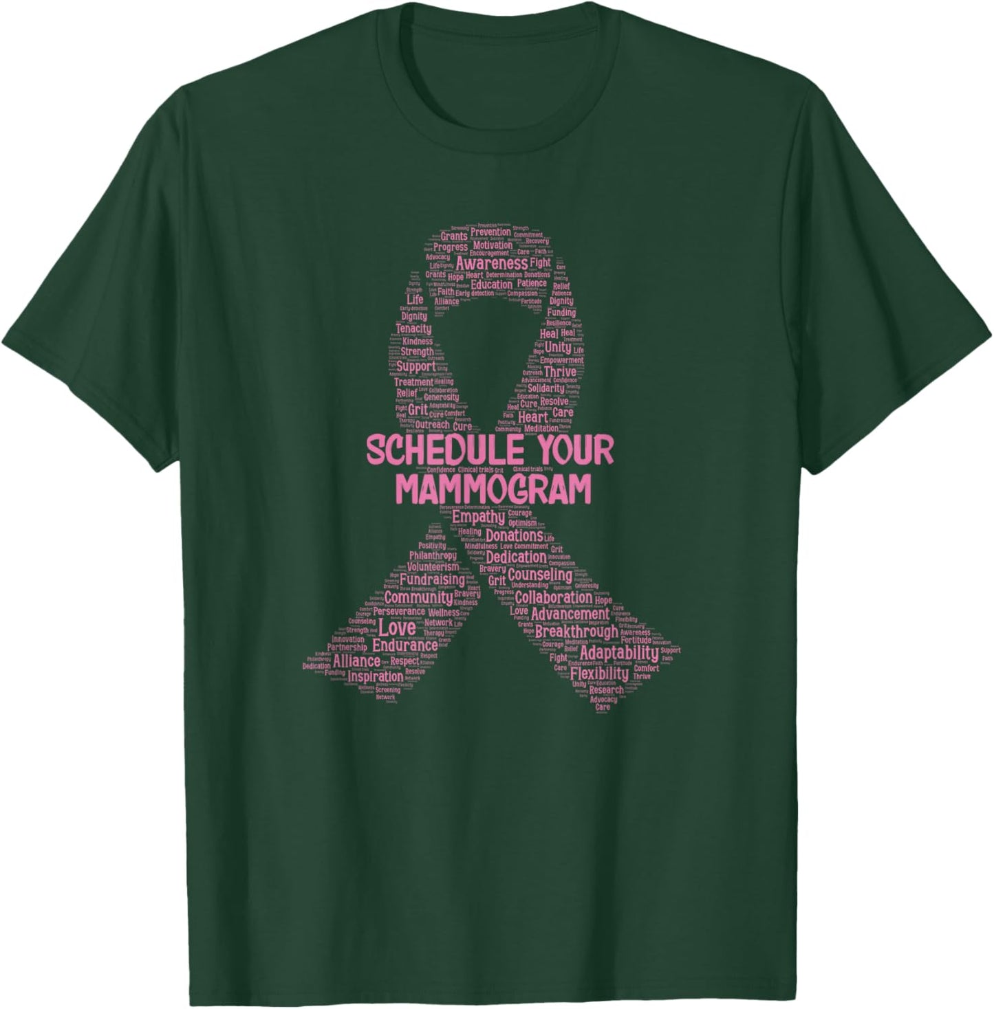 Schedule Your Mammogram Breast Cancer Awareness Word Cloud T-Shirt - T-Shirt | Forest