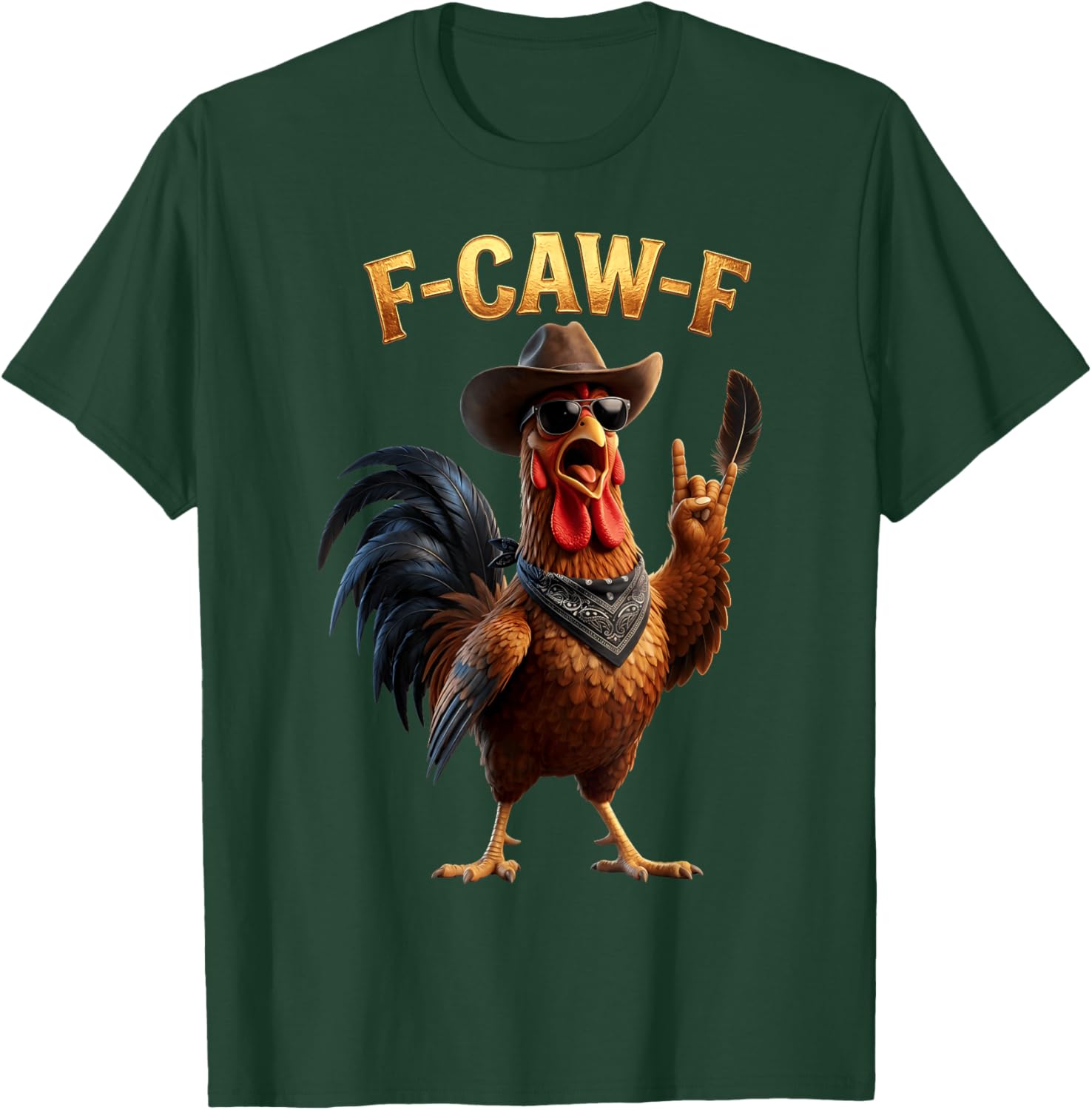 F Caw F Cowboy Rooster Meme Fawk Fcawf Funny Chicken Humor T-Shirt - T-Shirt | Forest