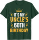 Uncle It's My Uncle's 60th Birthday 1965 60 Years Old T-Shirt - T-Shirt | Forest