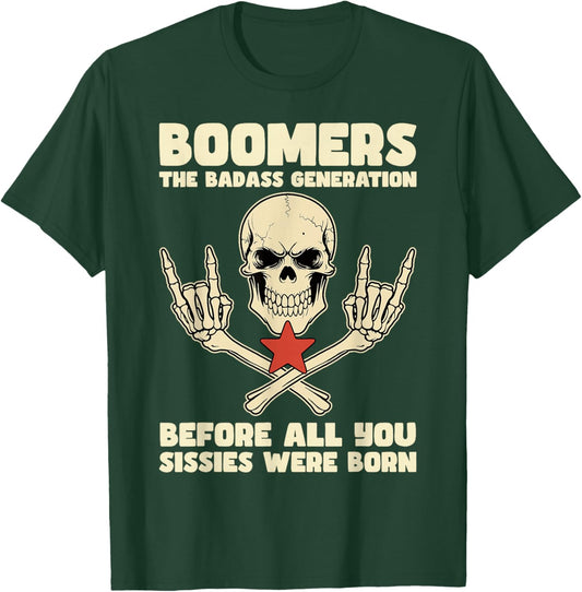 Boomers Badass Generation Retro Vintage Rebel Pride Boomer T-Shirt - T-Shirt | Forest