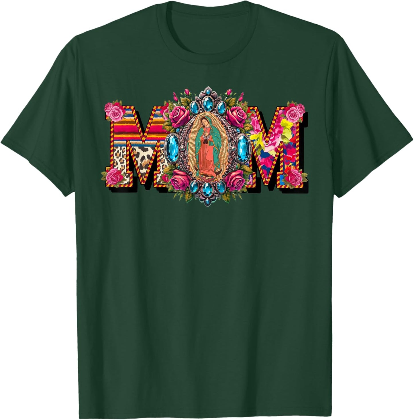 Heritage Mexican Mom Virgen de Guadalupe Mother's Day T-Shirt - T-Shirt | Forest