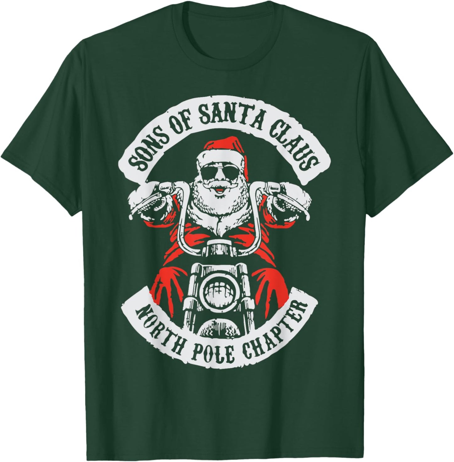 Sons Of Santa Claus North Pole Chapter Funny Christmas Quote T-Shirt - T-Shirt | Forest
