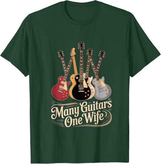 Many Guitars One Wife Guitarist Quote Music Lover T-Shirt - T-Shirt | Forest
