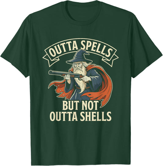 Outta Spells But Not Outta Shells Funny Wizard T Meme T-Shirt - T-Shirt | Forest