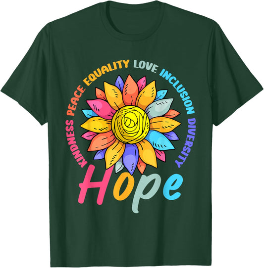 Kindness Peace Equality Love Hope Diversity Human Rights T-Shirt - T-Shirt | Forest