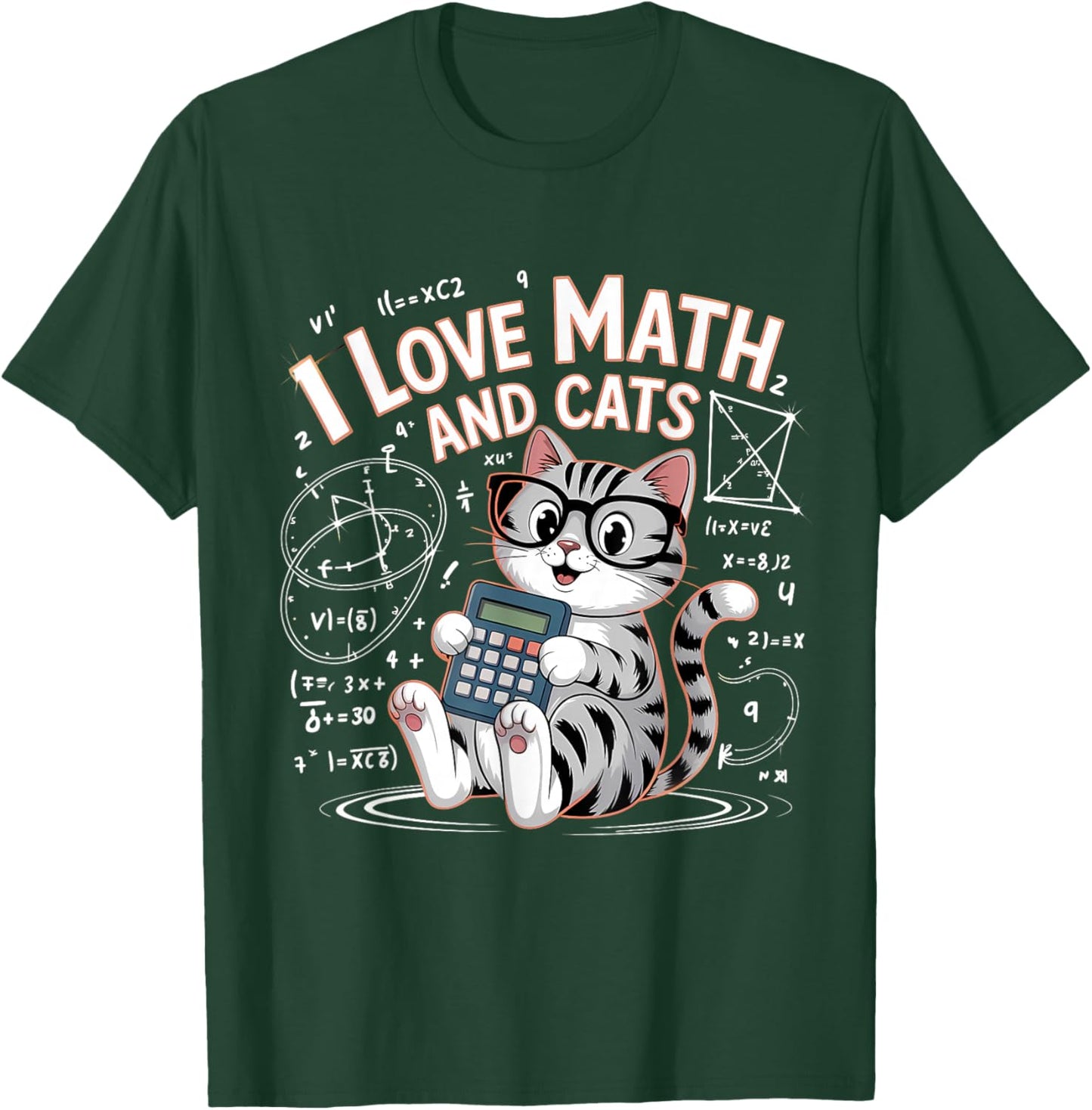 I Love Math and Cats Mathematics Funny Math Cat T-Shirt - T-Shirt | Forest