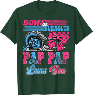 Burnouts or Bows Pap Pap Loves You Pink Blue Gender Reveal T-Shirt - T-Shirt | Forest