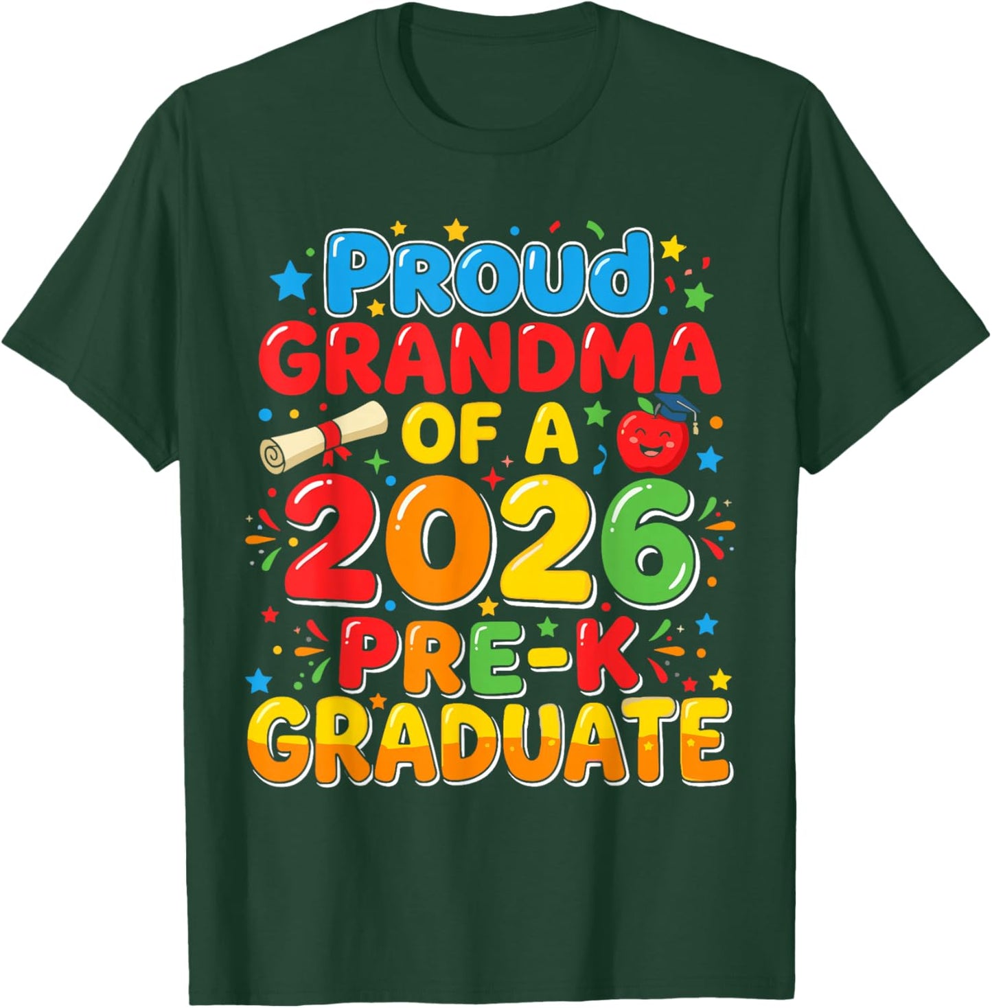 Pre-k Proud Grandma of A 2026 Graduate Shirt, Toddler T-Shirt - T-Shirt | Forest
