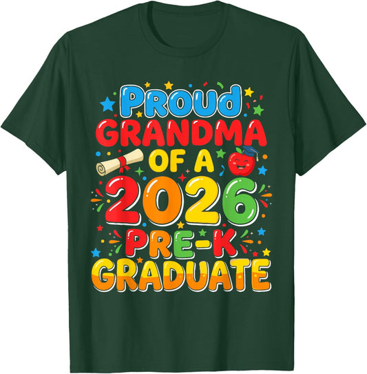 Pre-k Proud Grandma of A 2026 Graduate Shirt, Toddler T-Shirt - T-Shirt | Forest
