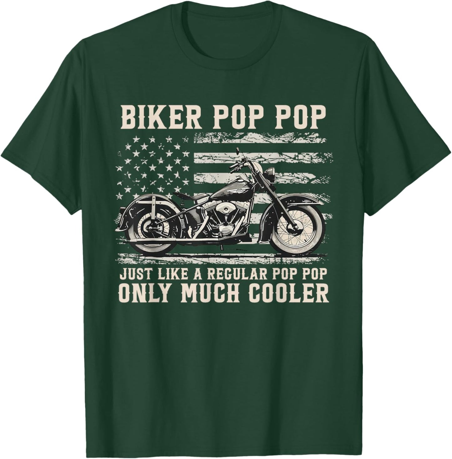 Biker Pop Pop Like A Normal Pop Pop Only Much Cooler T-Shirt - T-Shirt | Forest