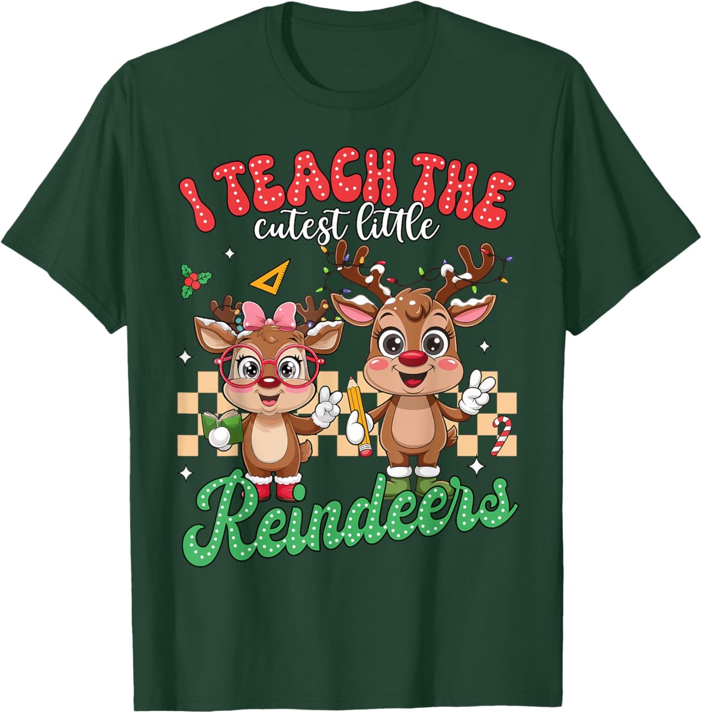 I Teach The Cutest Little Reindeers Christmas Teacher Kids T-Shirt - T-Shirt | Forest