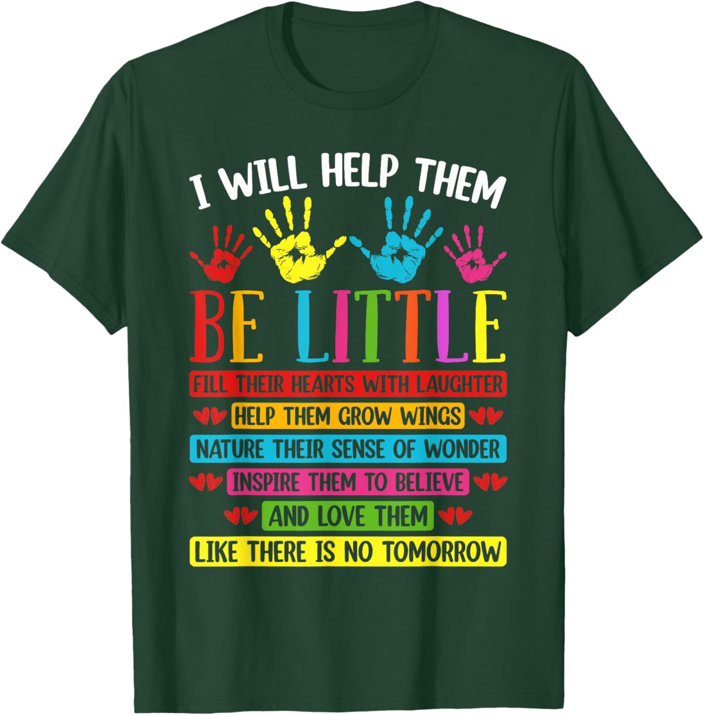 Daycare Teacher Child Care Day Care Childcare Provider T-Shirt - T-Shirt | Forest