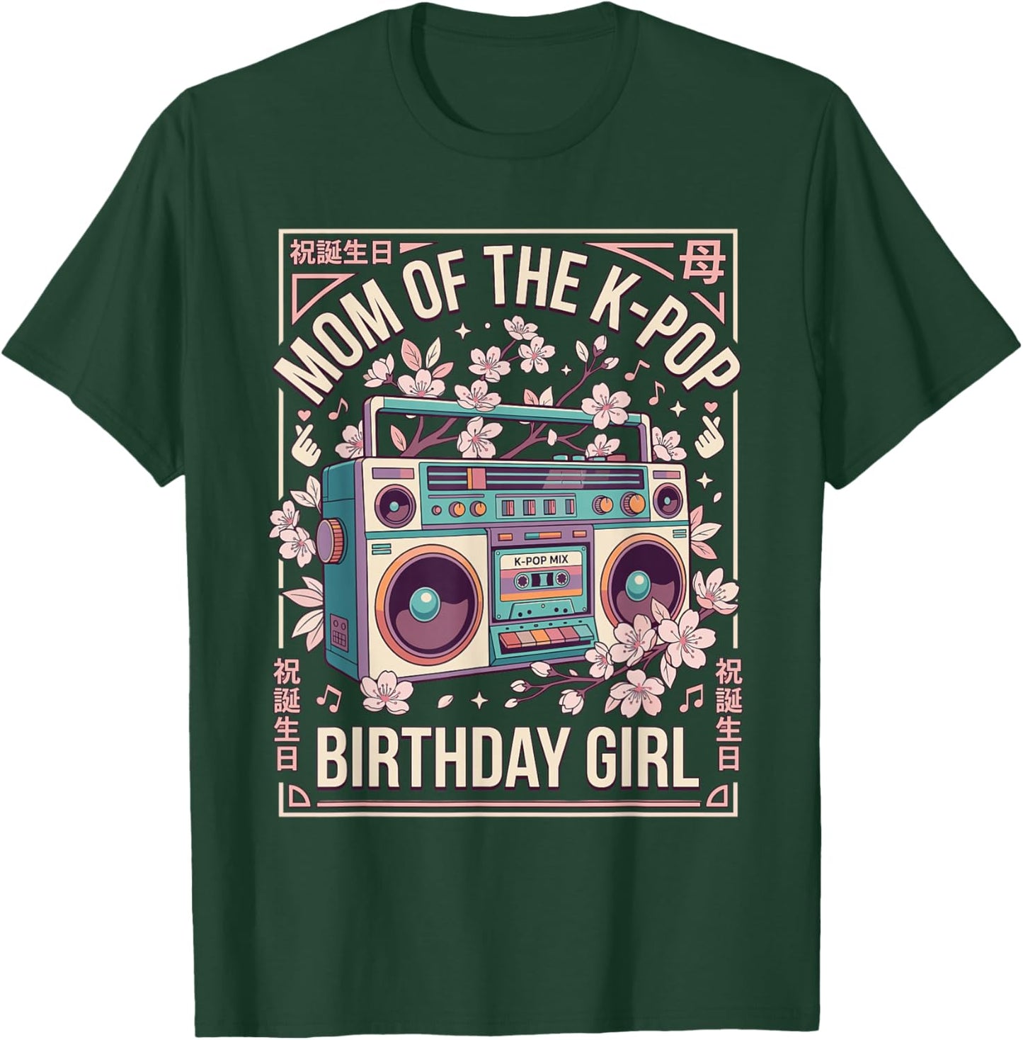 Mom of the K-Pop Birthday Girl Kpop Party Korean Pop Music T-Shirt - T-Shirt | Forest