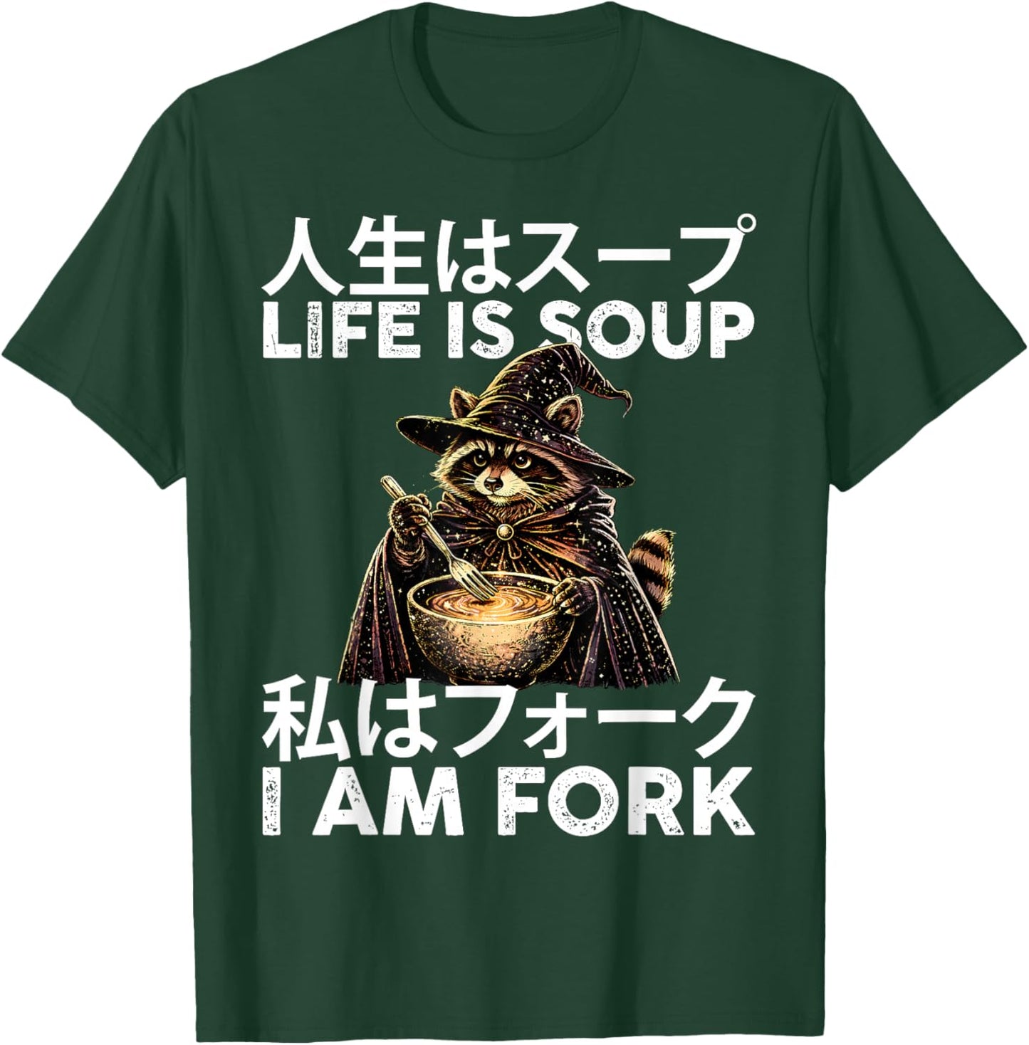 Life is Soup I Am Fork Funny Raccoon Wizard Meme Japanese T-Shirt - T-Shirt | Forest